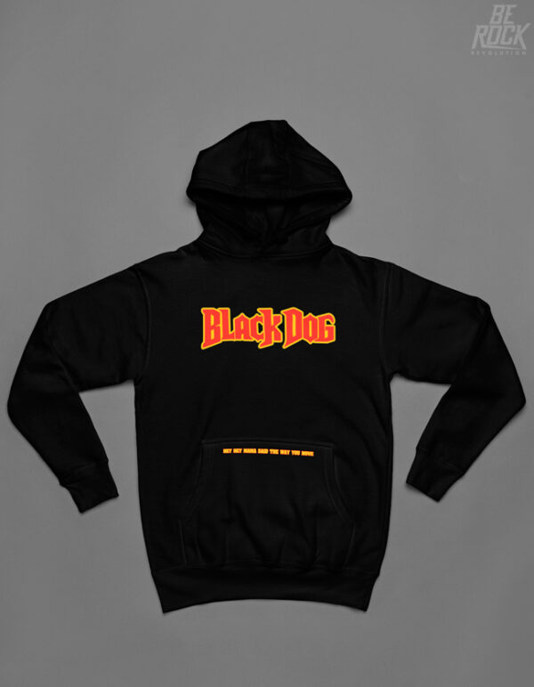 Be Rock Hoodie Black Dog Zeppelin front