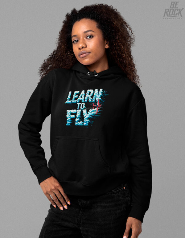 Be Rock Hoodie Learn to Fly